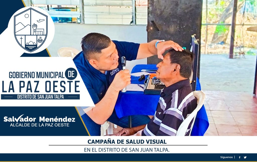 Campaña de Salud Visual en el distrito de San Juan Talpa.